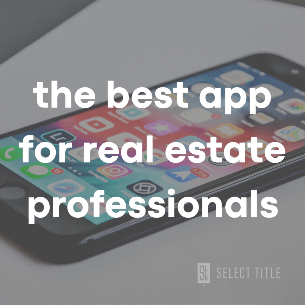 the best app for real estate professionals